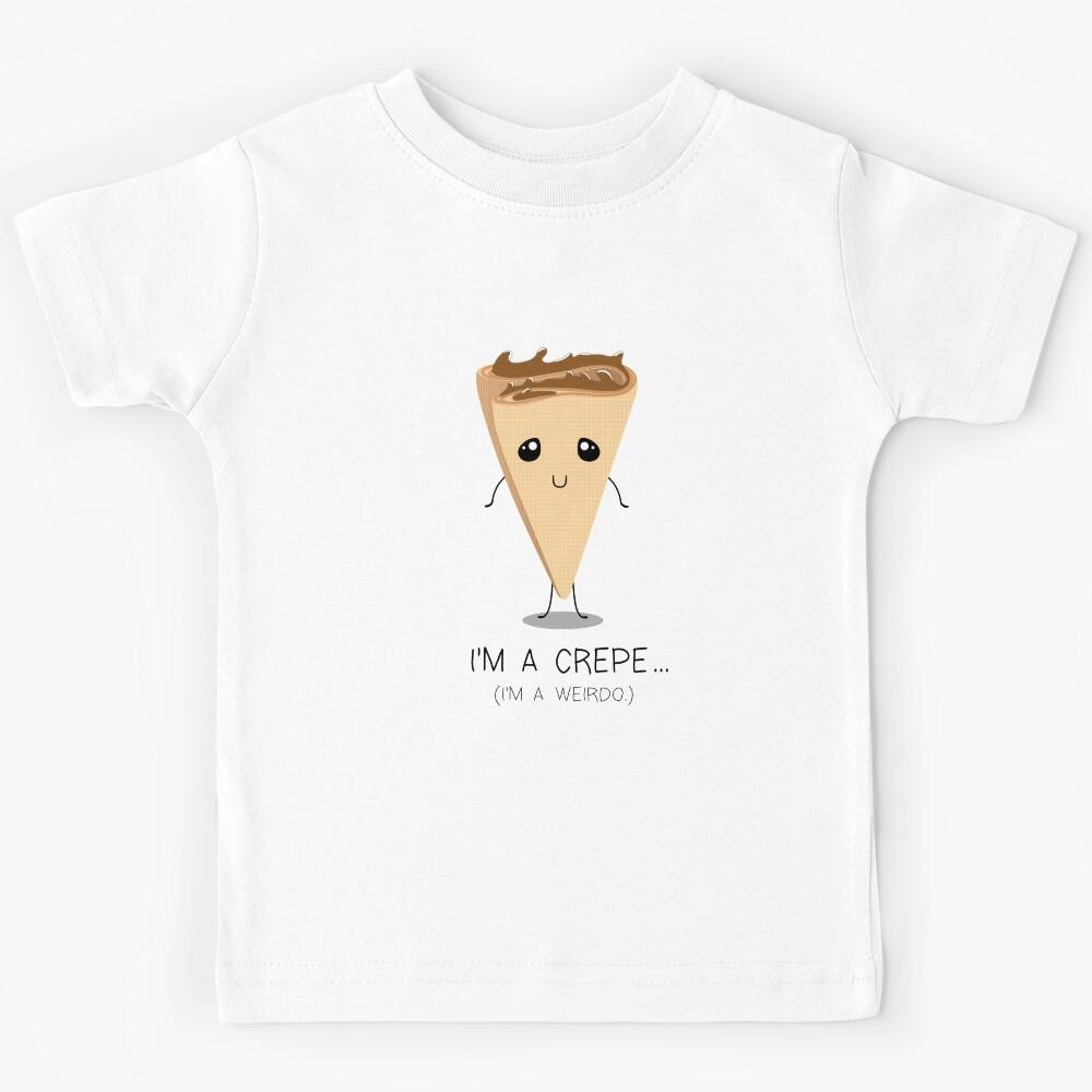I m A Crepe Kids T-Shirt 130