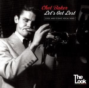 

CD CHET BAKER - Let s Get Lost STERLCD003 Poppydisc 2007 Japan Jazz Used
