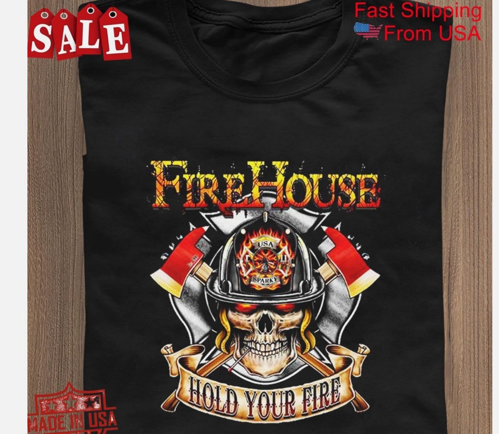 FireHouse band hold your fire Gift For Fans Unisex All Size Shirt XXXXL