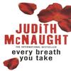 Every Breath You Take by Judith McNaught Paperback Book 9780749936952