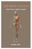 The The Body System : How Human Body Works By Dr. Mary I. Vera Book
