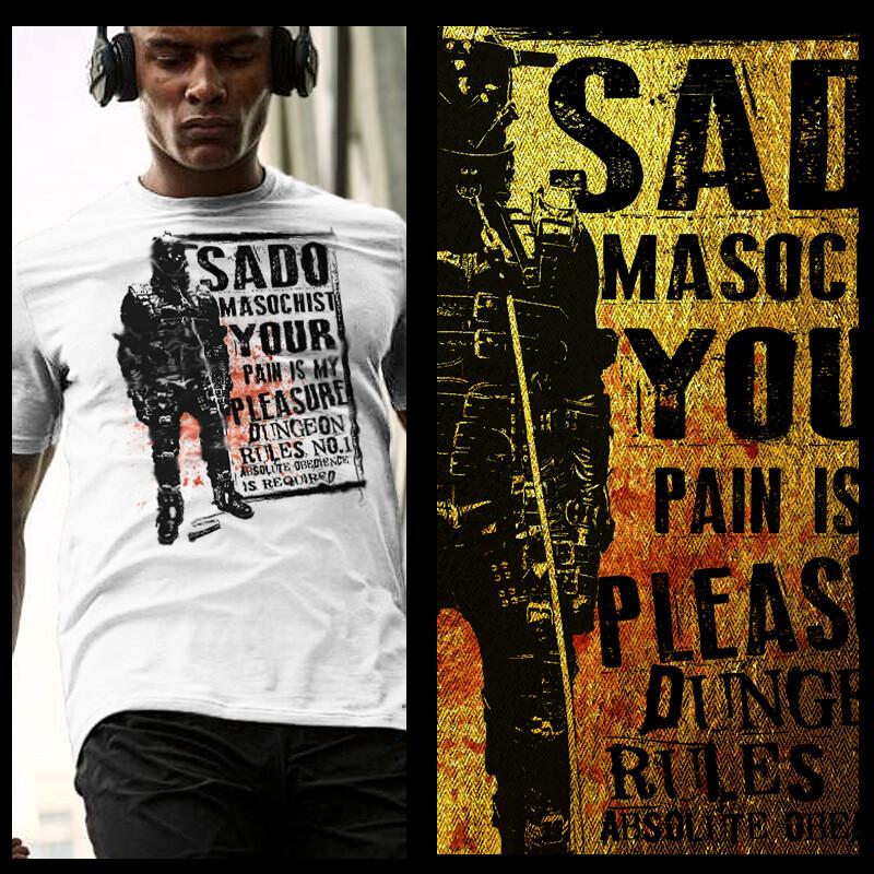 Bondage T-shirt BDSM Gimp Sado Masochist Your pain my pleasure Dungeon rules tee S
