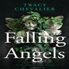 Falling Angels by Tracy Chevalier Paperback Book 9780007217236