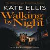 Walking by Night by Kate Ellis Paperback Book 9780349440972