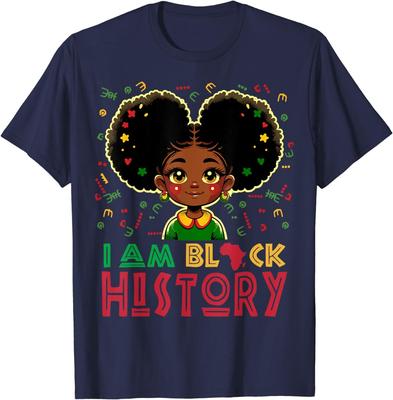 I Am Black History Girls Black History Month Gift Unisex T-Shirt