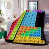 Periodic Table of the Elements Blanket For Sofa Office Bed Plane Travel Sleep Read Relax Camping Soft And Warm