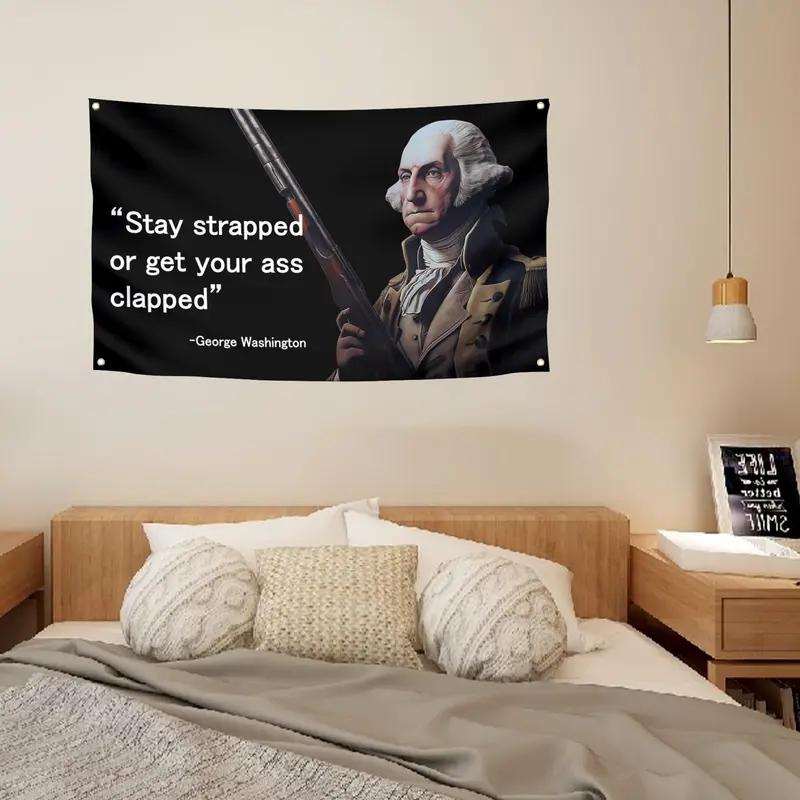 George Washington Meme Flag Tapestry Stay Strapped Funny Patriotic Wall Hanging Polyester Humor Decor for Bedroom Dorm 100X70CM