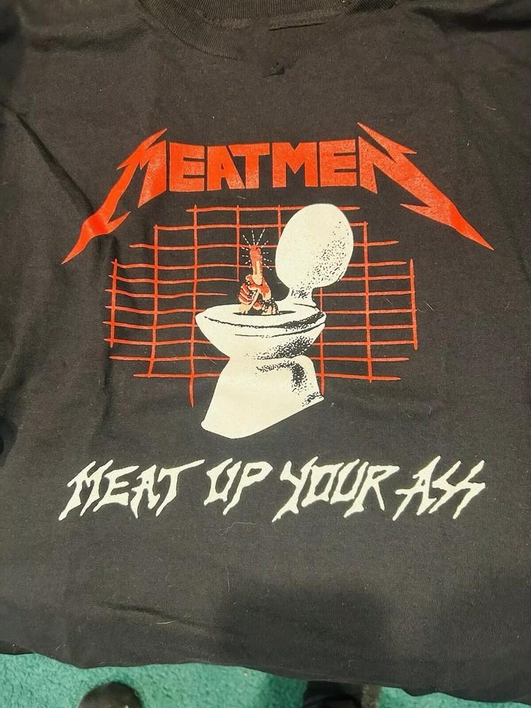 THE MEATMEN MEAT UP YOUR ASS T SHIRT SIZE S To 4XL Unisex T-Shirt S