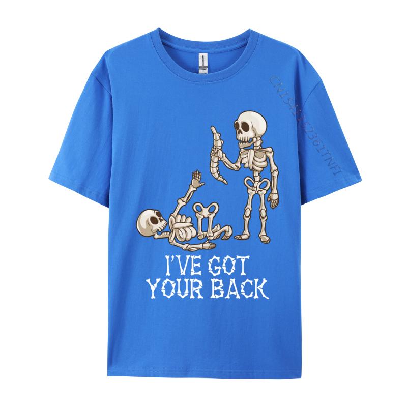 i ve got your back skeleton Cotton Fabric Men Customized T Shirt Casual Tops Tees New Arrival Gift Tee Shirt Wholesale
