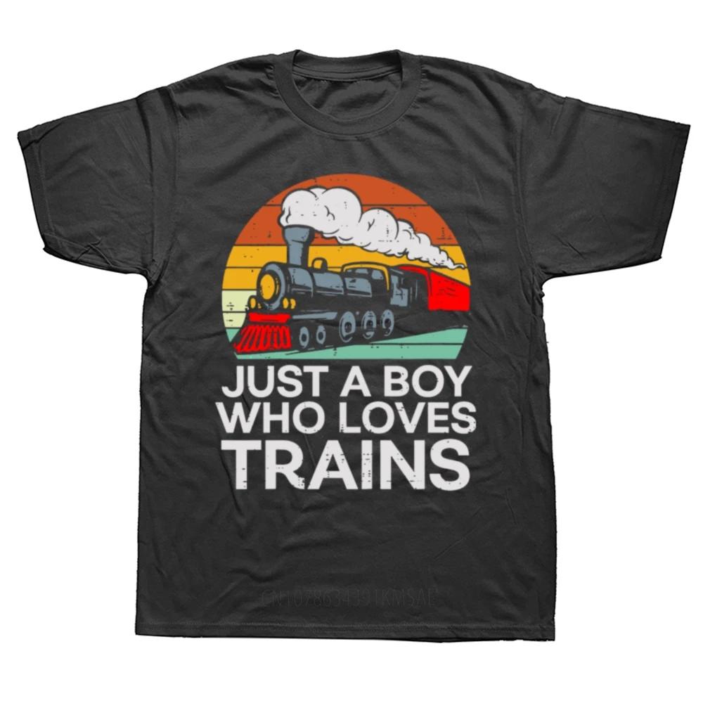 Just A Boy Who Loves Trains Retro T Shirts Summer Graphic Cotton Streetwear Short Sleeve Railroad Train Lovers Gifts T-shirt Men