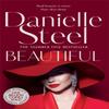 Beautiful by Danielle Steel Paperback Book 9781529021967