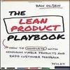 The Lean Product Playbook  How To Innovate with Minimum  Hardcover