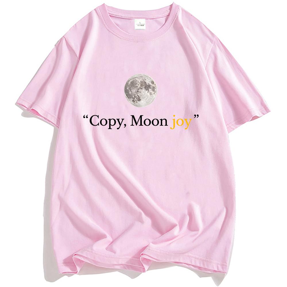Copy Moon Joy T-shirt Fashion O-neck Men/Women Tshirts Streetwear Unisex Casual Short Sleeve Tees Summer Graphic Clothing