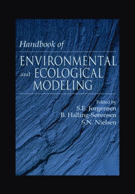 The Handbook of Environmental and Ecological Modeling Book