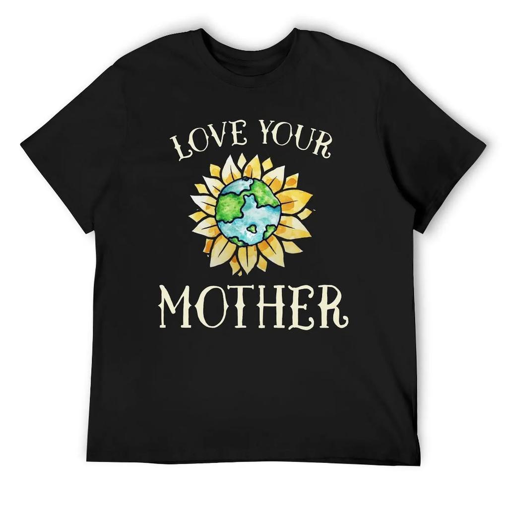 Crewneck Mother's Day Love Your Mother Earth Day WOmen's T-shirt  Move Tees Hot Sale Sarcastic Aactivity Competition USA Size