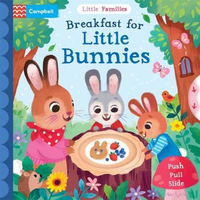 Breakfast for Little Bunnies by Campbell Books Board Book Book 9781035028269