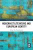 The Modernist Literature and European Identity Book