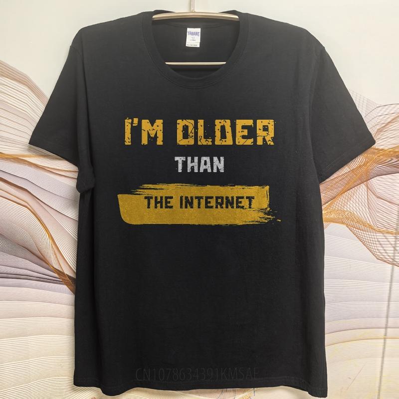 Retro Boys Summer Tshirt Im Older Than The Internet Short Sleeve Printed Crew Neck Unisex Tees Hiphop Cheap Tshirt