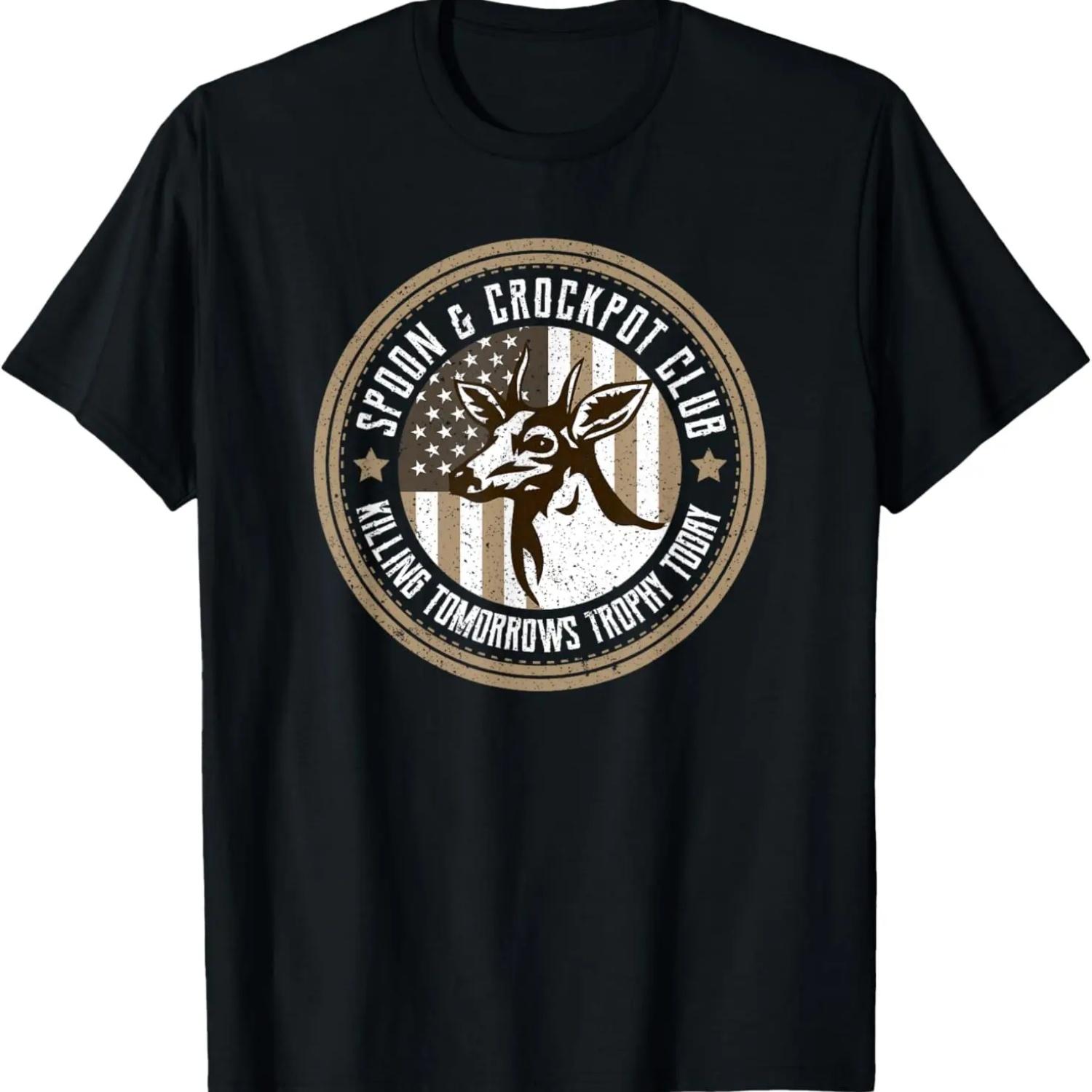 Spoon And Crockpot Club Tomorrow s Trophy Deer Hunting Joke T-Shirt S
