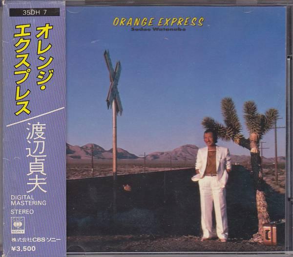 

CD SADAO WATANABE - Orange Express 35DH7 CBS/Sony 1982 Japan Jazz Used
