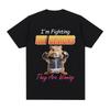 Funny I Am Fighting My Demons and The Are Winning Hamster Tshirt Unisex Fashion Creative T Shirts Short Sleeve Oversized Tshirts