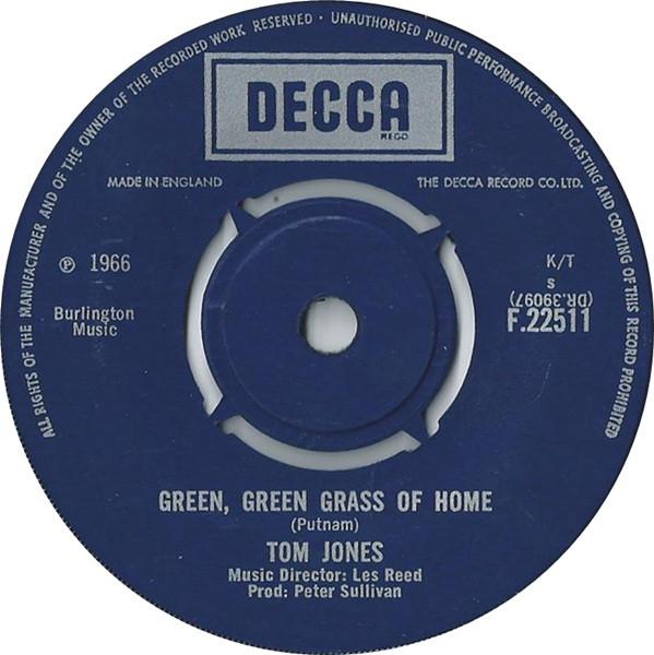 

7inch Record TOM JONES - Green, Green Grass Of Home F22511 Decca 1966 UK Pop Used