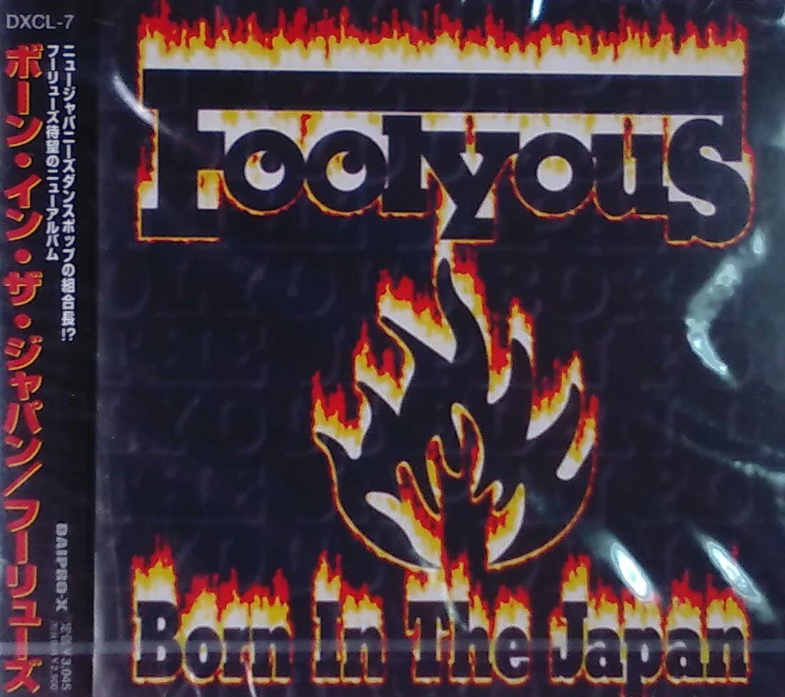 

CD FOOLYOUS - Born In The Japan DXCL7 Japan ObiMusic Others Used