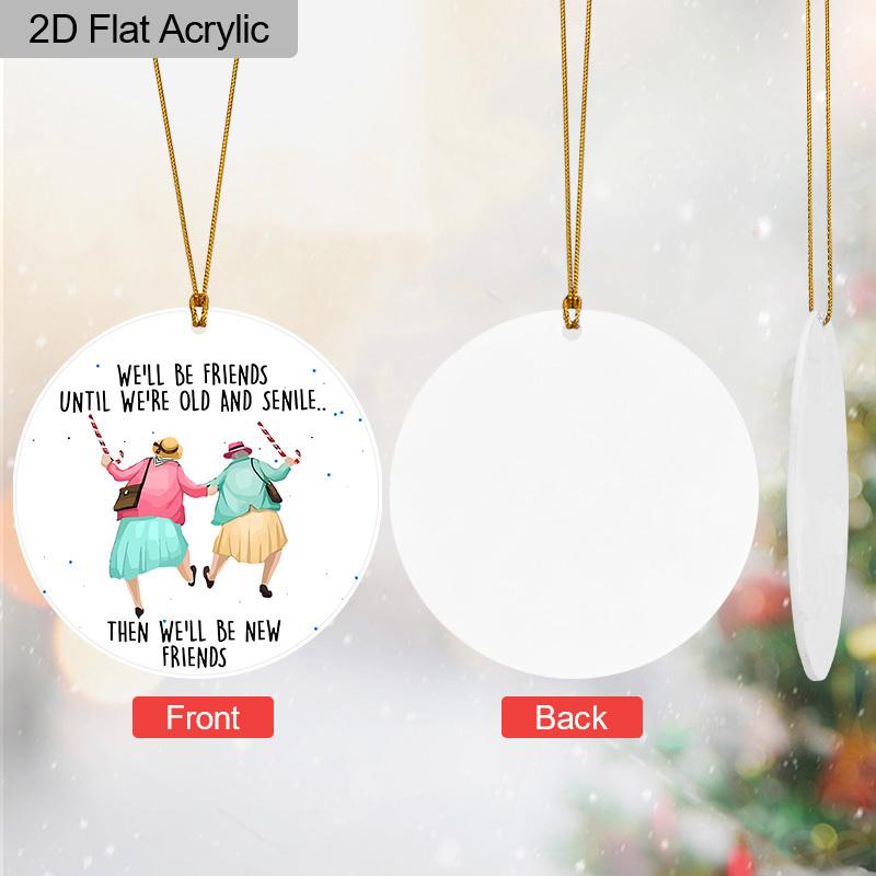 1pc Friendship Acrylic Ornament We'll Be Friends Until Old and Senile Hanging Sign Gift for Best Friends BFF Soulmates Car Holiday Birthday