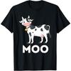 Moo Funny Cow Lover Famer Cattle Ranch Dairy Farming T Shirt