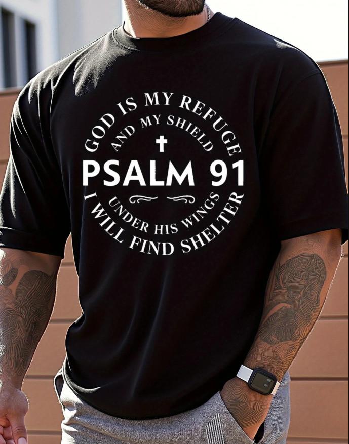 Men s Psalm 91 Inspirational God is My Refuge Shield Chris T-shirt size S-5XL S