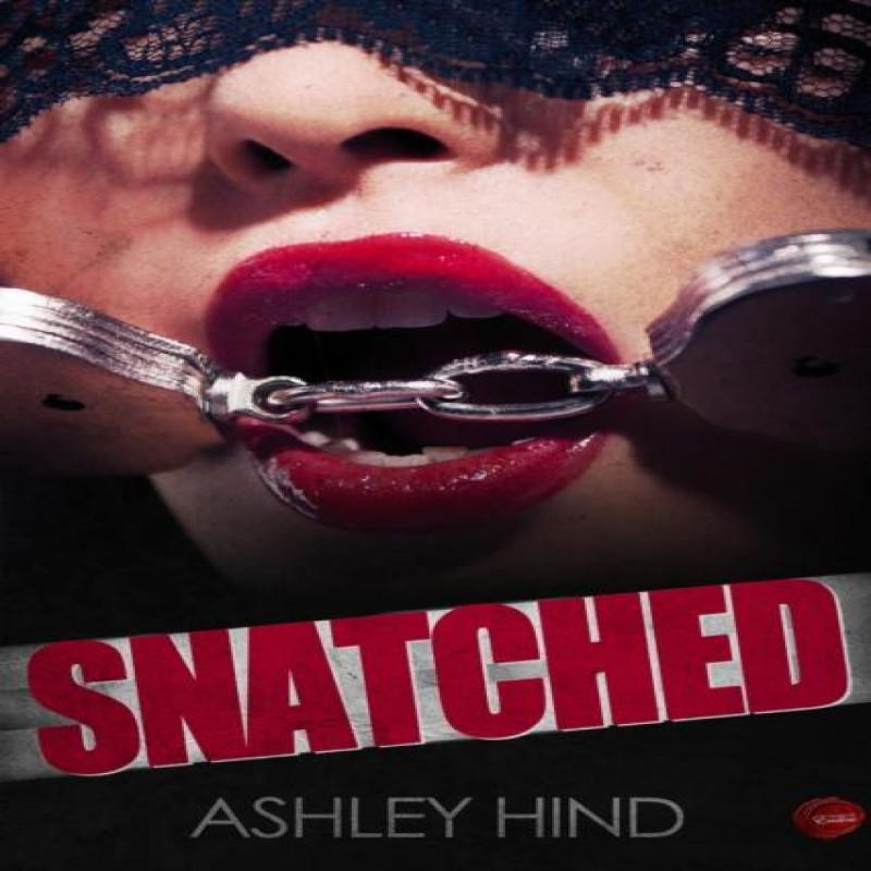 Snatched by Ashley Hind Paperback Book 9781837919918