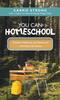 Libro You Can Homeschool : Answers, Methods, and Resources with Real-Life Stories