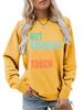 ,NOT FRIENDLY DO NOT TOUCH, Women's Fashionable Casual Versatile Comfortable Pullover Sweater Round Neck Long Sleeved Sweatshirt