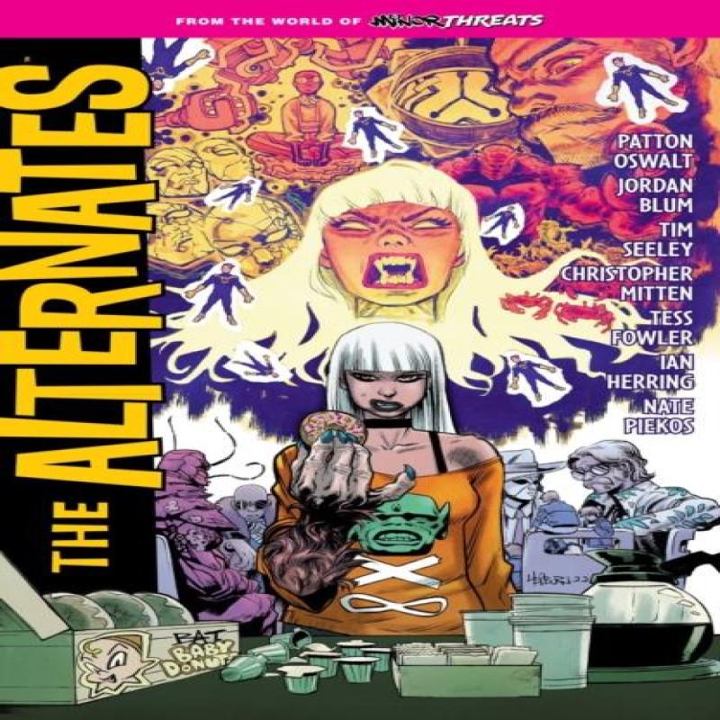 From the World of Minor Threats The Alternates by Tim Seeley... 9781506739540