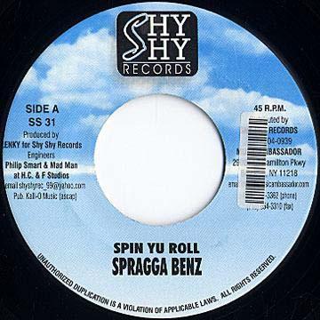 

7inch Record SPRAGGA BENZ Spin Yu Roll NONE 2002 Jamaica Reggae Ska Dub Used
