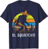 El Squatcho Bigfoot Sasquatch Design Funny Unisex T-Shirt