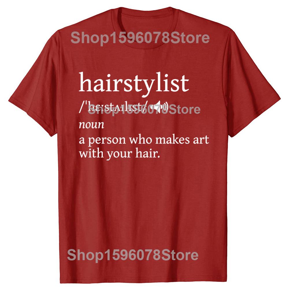 Hairstylist Funny Dictionary Definition Graphic Tshirts Men Womens Fashion Casual Tshirt 100 Cotton Barber Oversized T Shirt S