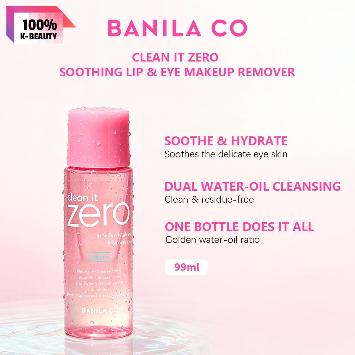 BANILA CO Clean it Zero Soothing Lip & Eye Makeup Remover 99ml/3.35 fl.oz 99ml/3.35 fl.oz