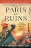 Kniha Paris In Ruins : A Novel of Passion and the French Resistance : ONE