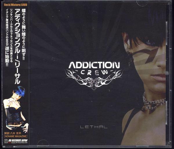 

CD ADDICTION CREW - Lethal RBRJ0033 RB Records Japa 2008 Japan Rock Used