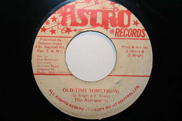 

7inch Record ASTRONAUTS Old Time Something NONE Astro Records Jamaica Reggae Ska Dub Used