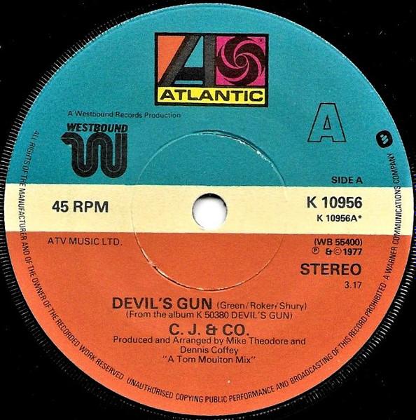 

7inch Record C.J. & CO - Devil s Gun K10956 Atlantic 1977 UK Soul/Funk Used