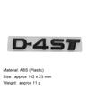 3D Premium ABS D-4ST Letter Sticker Tail Bumper Badge Auto Rear Trunk Emblem Accessories Exterior Decoration