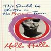 This Should Be Written In the Present Tense by Helle Helle... 9780099587477