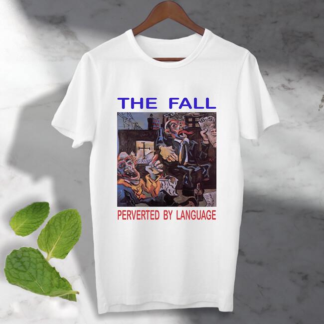 

The Fall T Shirt Perverted By Language Rock Cool Ideal Gift Tee Top B504 XL