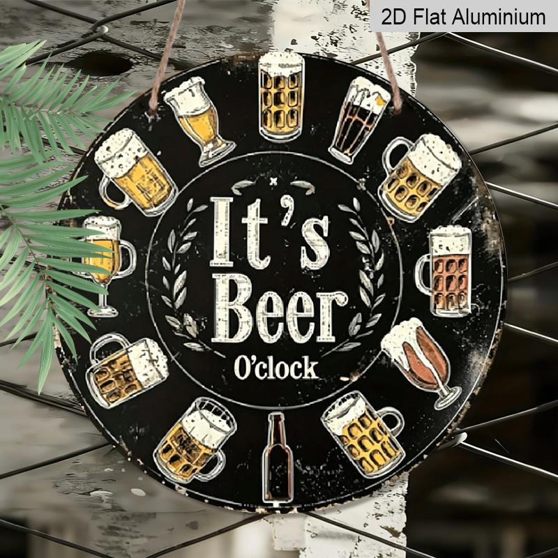 2D Flat, 1pc Round Aluminum "It's Beer O'clock" Sign, Vintage Retro Beer Glass Clock Wall Decor, Lightweight Hanging Signs - Waterproof & Durable