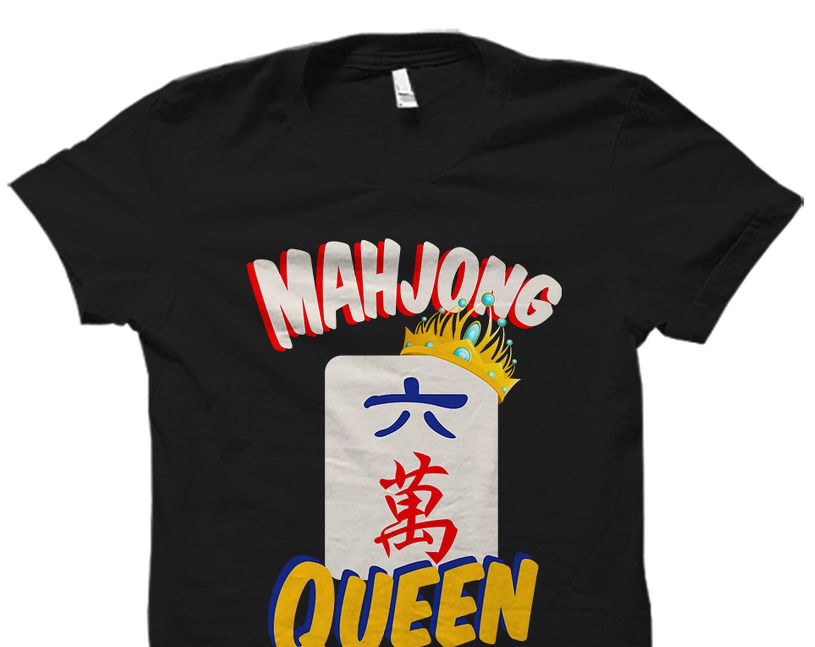 Mahjong Shirt. Mahjong Gift. Mahjong Queen Gift. Chinese Game Shirt. Chinese Game Gift. Mahjong Player Shirt Gift. Mahjong Queen #OS2278 3XL