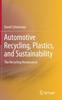 Bok Automotive Recycling, Plastics, and Sustainability : The Recycling Renaissance