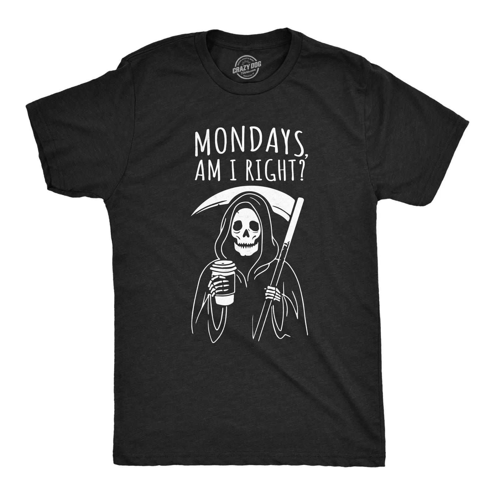 Mens Funny T Shirts Mondays Am I Right Sarcastic Office Joke Tee for Men XL