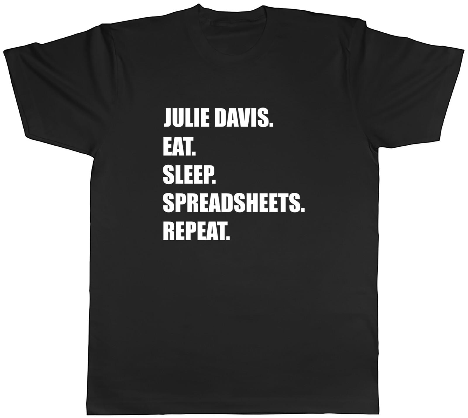 Personalised Eat Sleep Spreadsheets Repeat Mens Unisex T-Shirt Tee XXXL